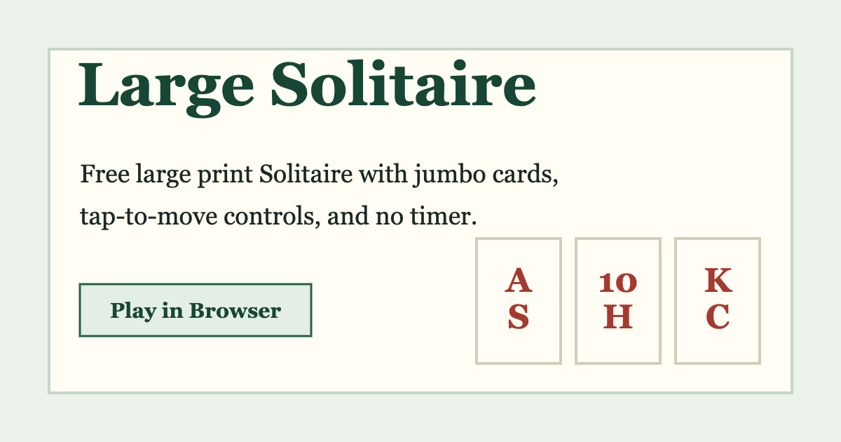 Solitaire Tutorial Printable Large Print Solitaire | Free Easy-to-Read Game